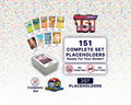 Scarlet & Violet 151 Complete Set Placeholder Kit